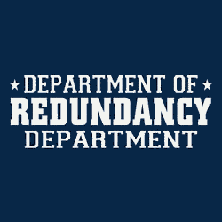 Department of Declaration Redundancy Department