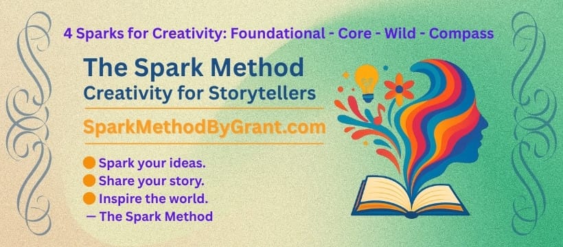 ✨ The Spark Method by Grant E. Wuellner