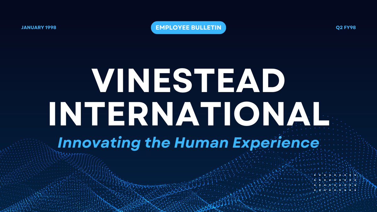 Vinestead International Employee Bulletin