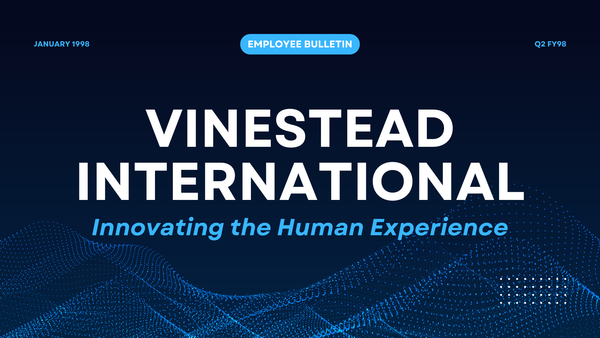 Vinestead International Employee Bulletin