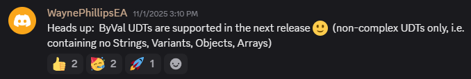 Heads up:  ByVal UDTs are supported in the next release 🙂  (non-complex UDTs only, i.e. containing no Strings, Variants, Objects, Arrays)