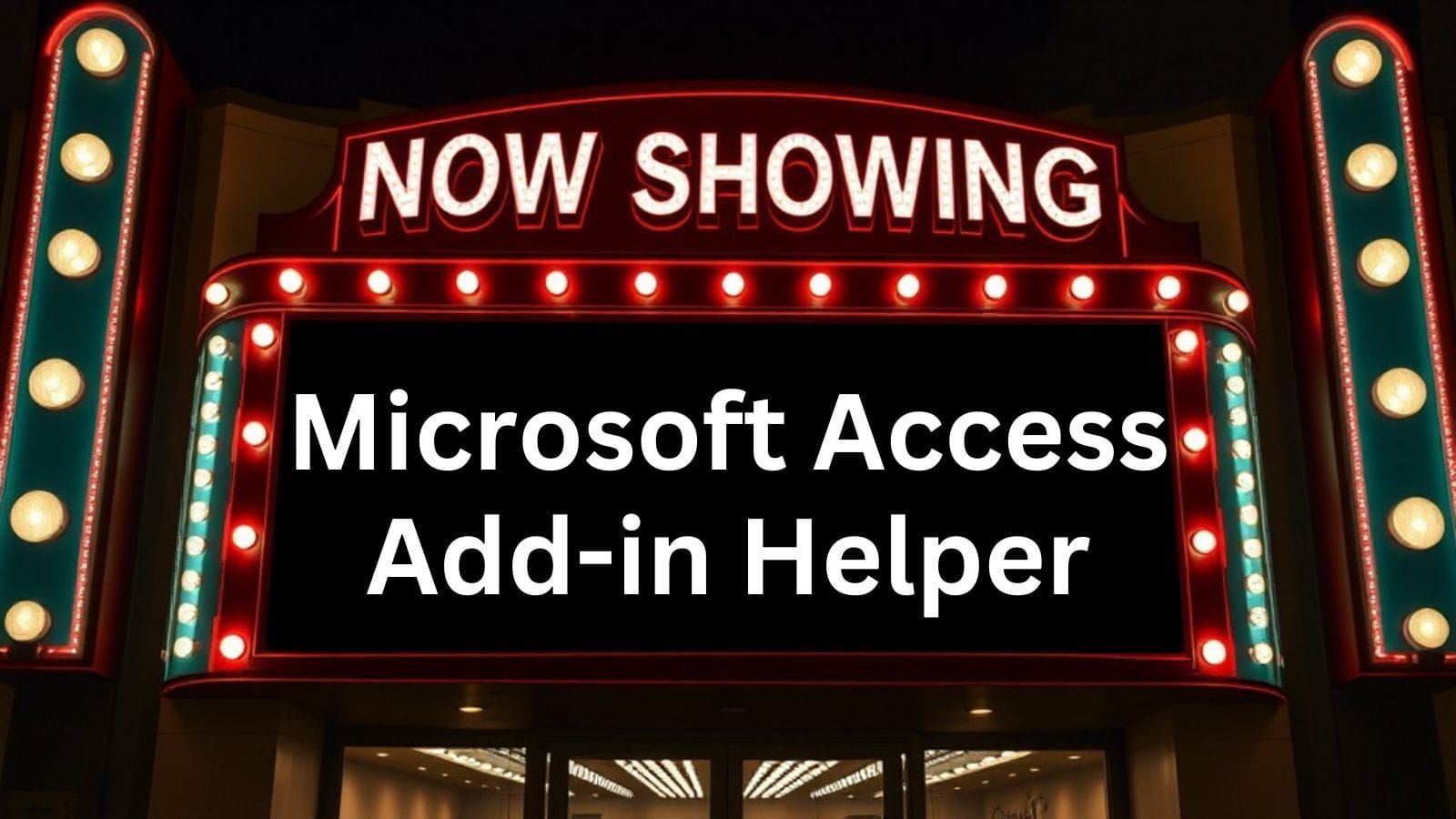 Access Add-in Helper with Geoffrey L. Griffith