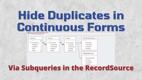 Hiding Duplicate Values in Continuous Forms via Subqueries