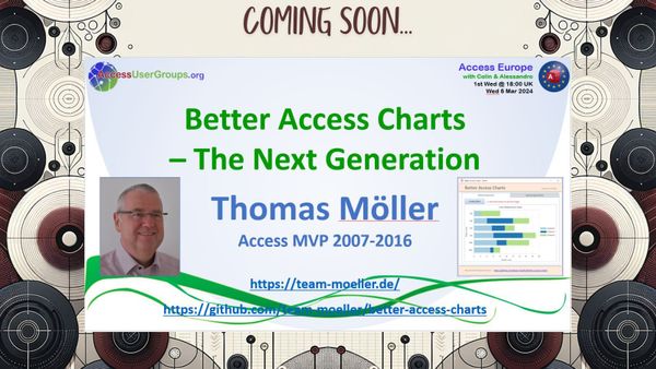 Upcoming Presentation: Better Access Charts by Thomas Möller