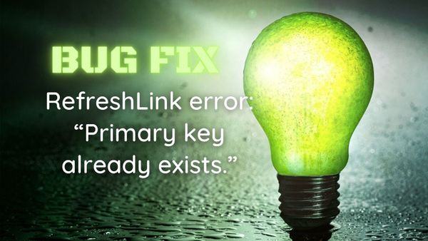 Bug Fix: RefreshLink
