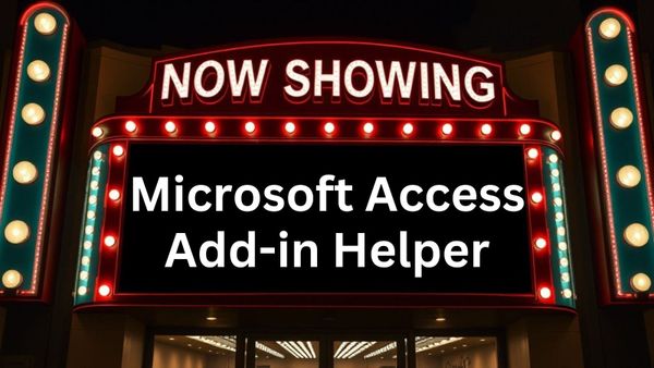 Access Add-in Helper with Geoffrey L. Griffith