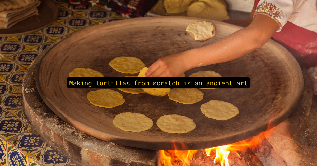The Original Edible Plate: Corn tortillas