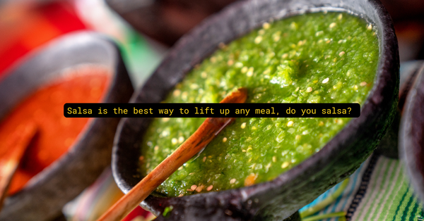 How to Salsa: A Guide to Mexican Salsas