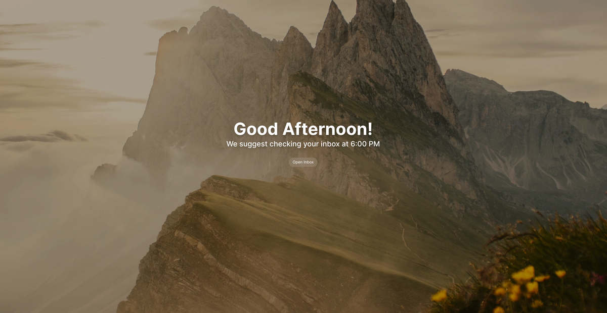Mountains at sunset with text on image that suggests checking email inbox at 6 p.m.