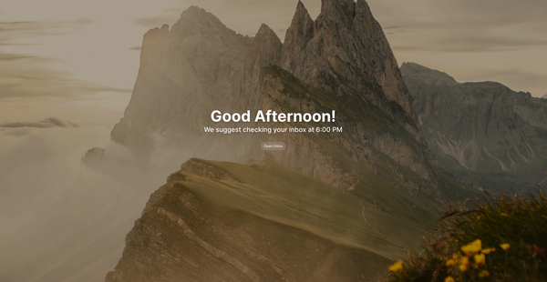 Mountains at sunset with text on image that suggests checking email inbox at 6 p.m.