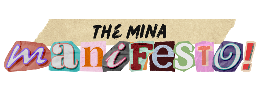 Mina Manifesto