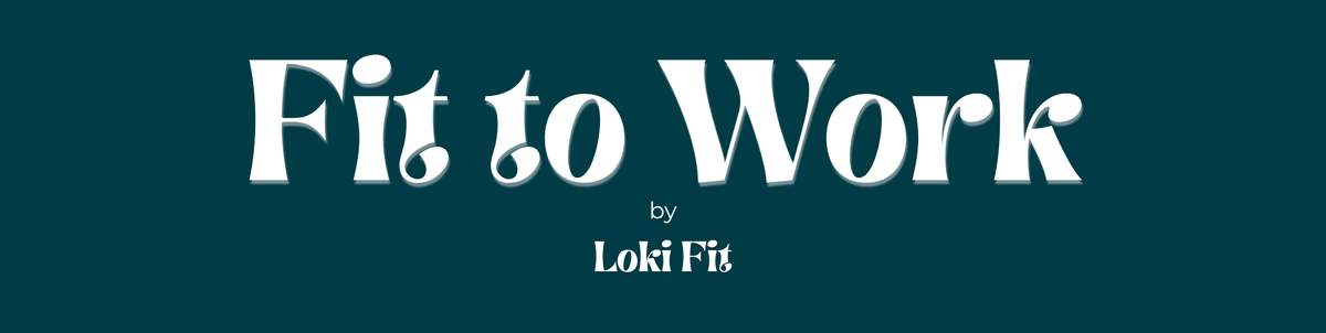 The Fit to Work Podcast