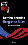 "Tiergarten Blues" - Lesung in der Dorotheenstädtischen Buchhandlung