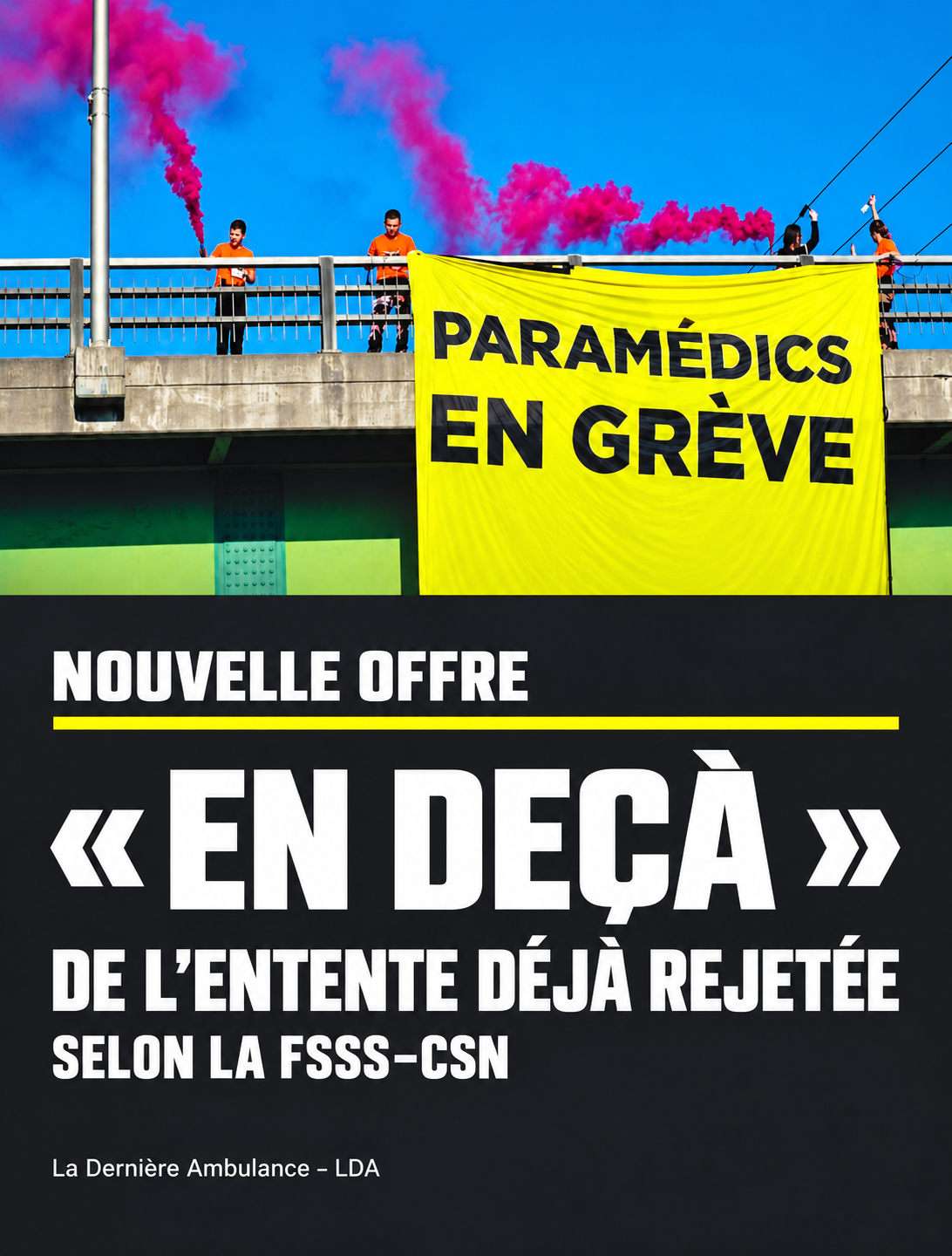 DERNIÈRE HEURE | NÉGOCIATIONS — La nouvelle offre patronale jugée « en deçà » de l’entente rejetée