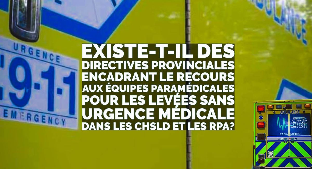 Pas d’urgence. Pas de transport. Pourquoi les paramédics?