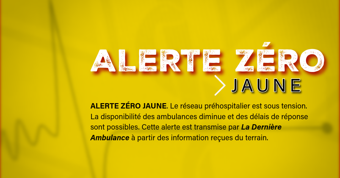 Alerte Zéro Jaune - Montréal & Laval