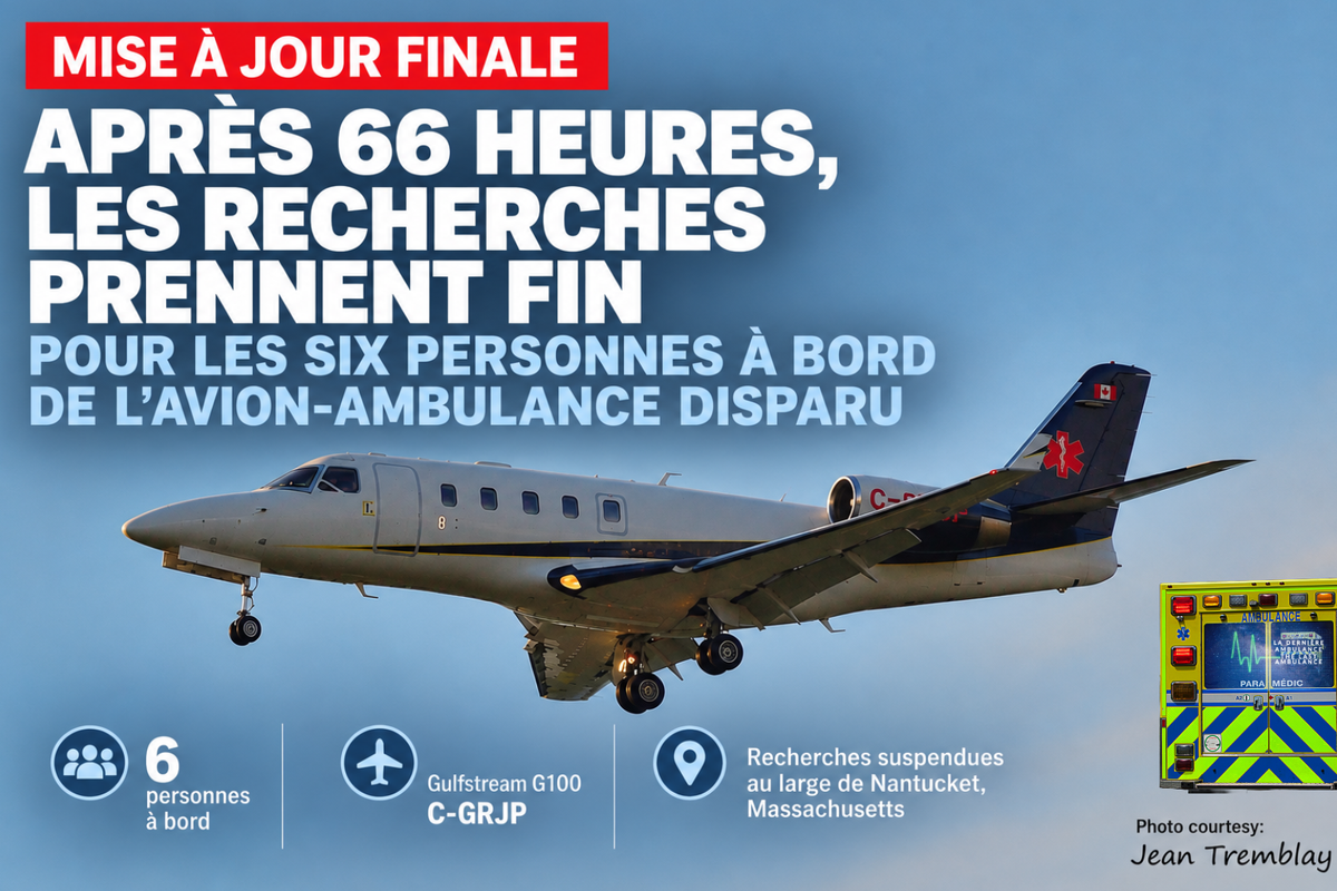 MISE À JOUR FINALE | Après 66 heures, les recherches prennent fin pour les six personnes à bord de l’avion-ambulance disparu