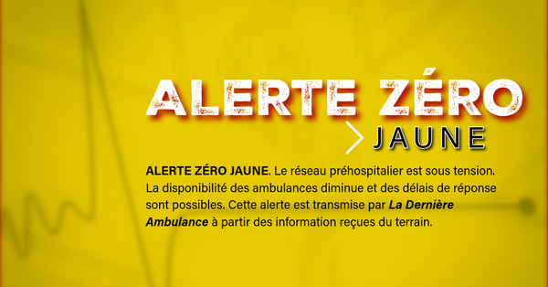 Alerte Zéro Jaune - Montréal & Laval