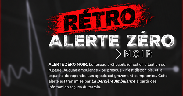 Alerte Zéro Noir - Rétro | Montréal + Laval