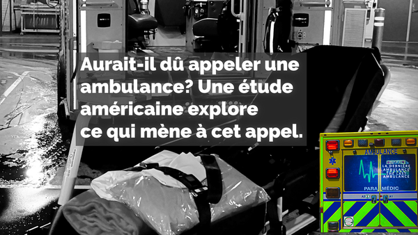 Who uses an ambulance for low-acuity care? A U.S. study raises questions for Québec