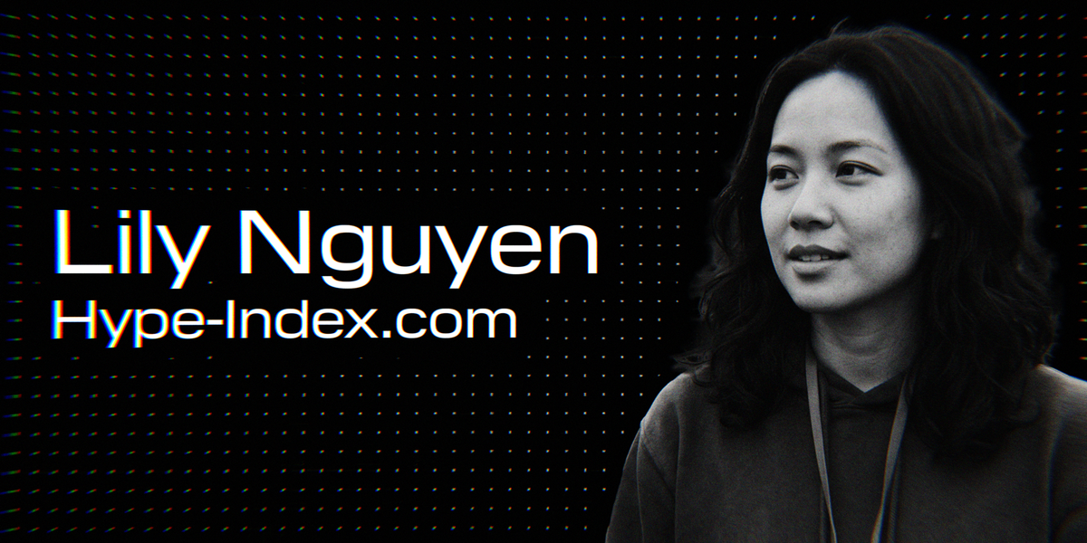 Interview with Lily Nguyen, Editor-in-Chief of Hype-Index.com