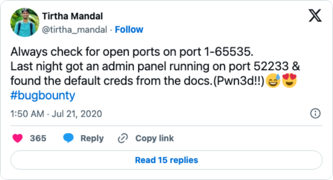 Tirtha Mandal tweet: Always check for open ports on port 1-65535