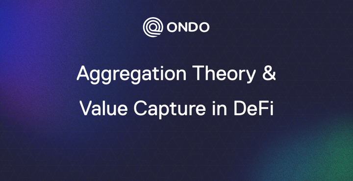 Aggregation Theory & Value Capture in DeFi