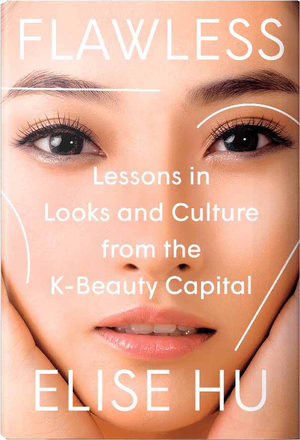 Cover of 'Flawless', featuring the title and Elise Hu's name in white font atop of a stereotypically beautiful Asian, ostensibly Korean, face, with thin white markup