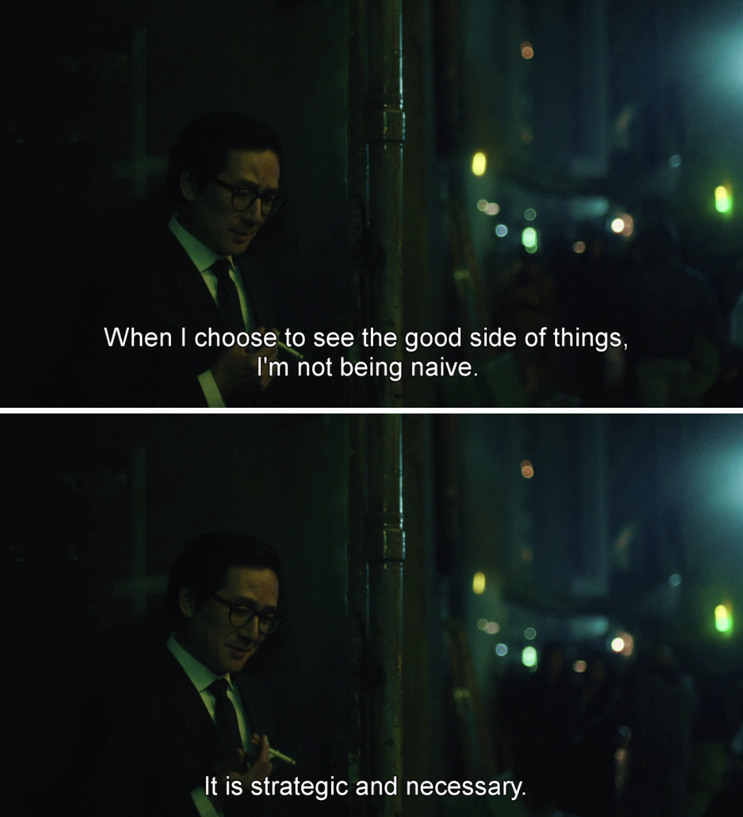 Two screenshots from Everything Everywhere All at Once featuring Ke Huy Quan saying "When I choose to see the good side of things, I'm not being naive." then, "It is strategic and necessary."