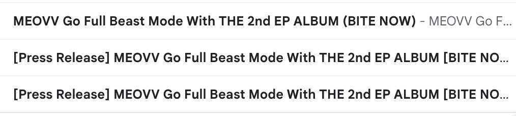 MEOVV Go Full Beat Mode with THE 2nd EP Album (Bite Now) repeated in three different emails
