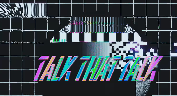 "Talk That Talk" in color on a black and white grid