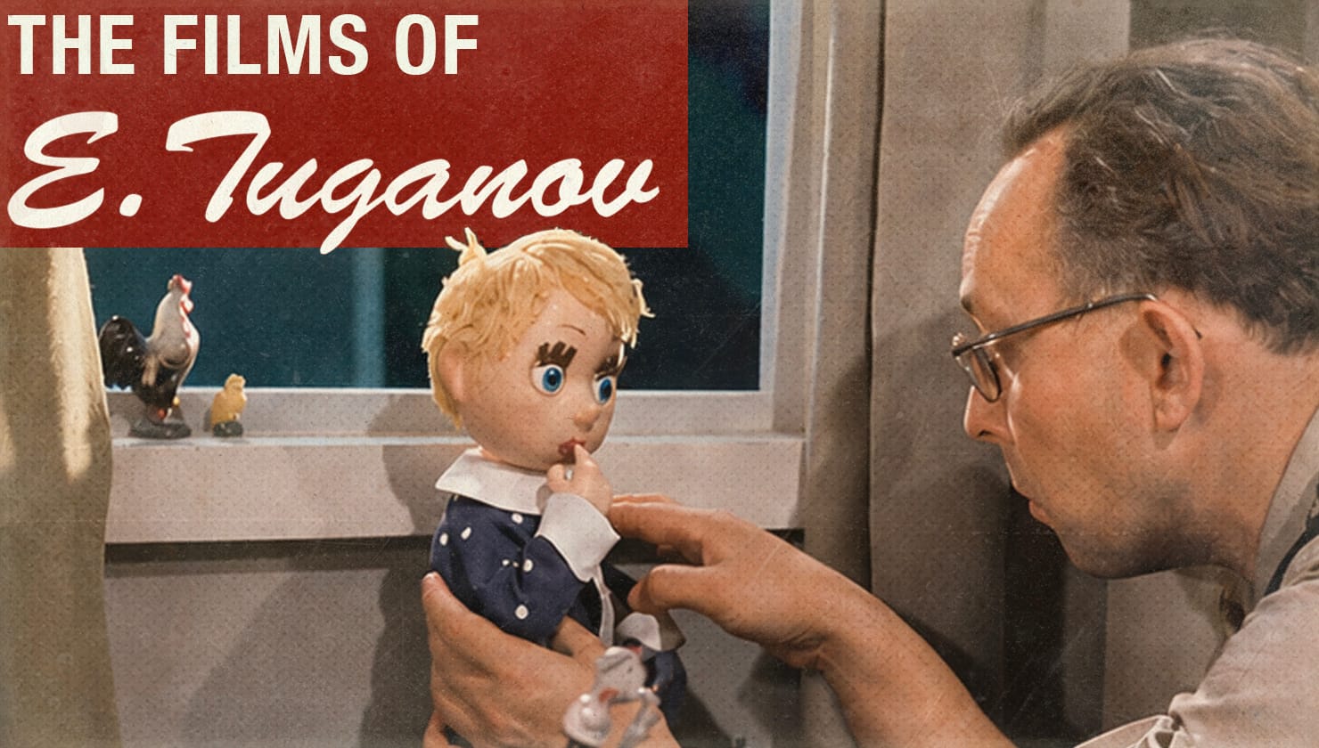 the films of e tuganov