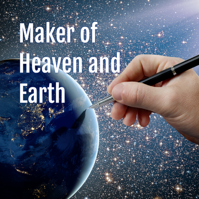 Maker of All Things
