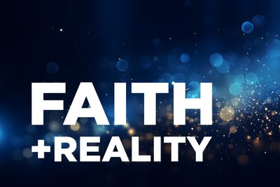 Faith and Reality