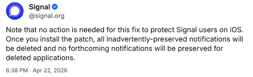 Signal post on Bluesky: "We are very happy that today Apple issued a patch and a security advisory. This comes following 404 Media reporting that the FBI accessed Signal message notification content via iOS despite the app being deleted."