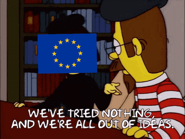 an animated GIF of a Simpsons clip, of alternate-reality Ned & Maude Flanders in this scene, saying, "We've tried nothing and we're all out of ideas," with the EU flag overlayed Maude's head.