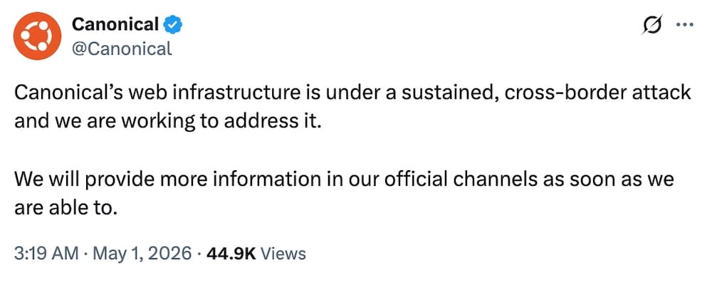Canonical tweet on X: "Canonical’s web infrastructure is under a sustained, cross-border attack and we are working to address it. We will provide more information in our official channels as soon as we are able to."
