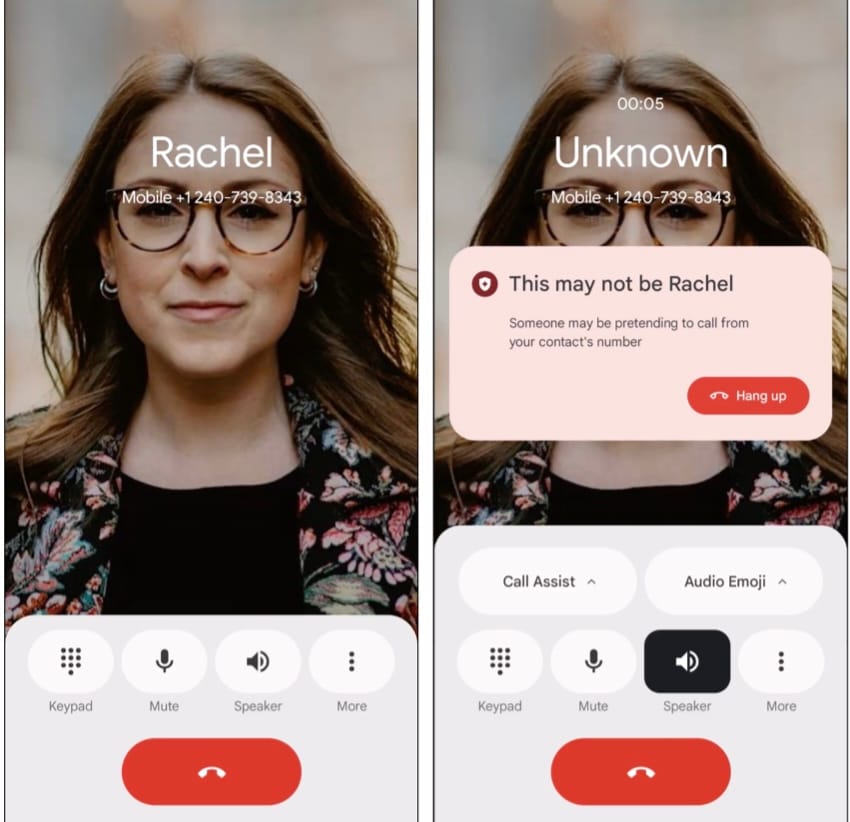 two screenshots side by side, showing an incoming call on Android, then a screenshot saying "This may not be Rachel."