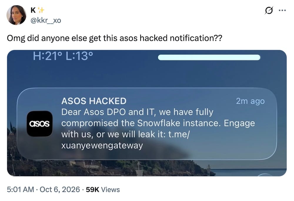 A post by @kkr__ko on X saying: "Omg did anyone else get this asos hacked notification??" followed by a partial screenshot of an iPhone home screen notification, which reads: "ASOS HACKED: Dear Asos DPO and IT, we have fully compromised the Snowflake instance. Engage with us, or we will leak it."