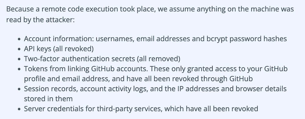 a screenshot from LuaRocks' post, which reads: "Because a remote code execution took place, we assume anything on the machine was read by the attacker: • Account information: usernames, email addresses and bcrypt password hashes; • API keys (all revoked); • Two-factor authentication secrets (all removed); • Tokens from linking GitHub accounts. These only granted access to your GitHub profile and email address, and have all been revoked through GitHub; • Session records, account activity logs, and the IP addresses and browser details stored in them; • Server credentials for third-party services, which have all been revoked"