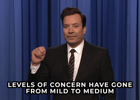A meme/animated GIF of Jimmy Fallon saying, "Levels of concern have gone from mild to medium"