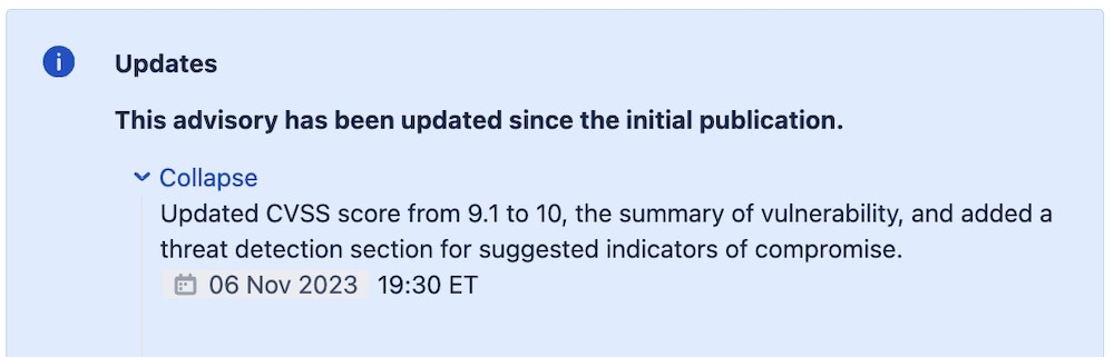 A screenshot from Atlassian's page about the bug, which reads: "This advisory has been updated since the initial publication. Updated CVSS score from 9.1 to 10, the summary of vulnerability, and added a threat detection section for suggested indicators of compromise."