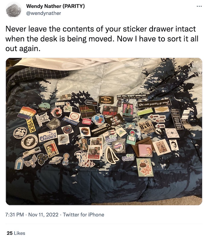 Wendy Nather tweet: "Never leave the contents of your sticker drawer intact when the desk is being moved. Now I have to sort it all out again."