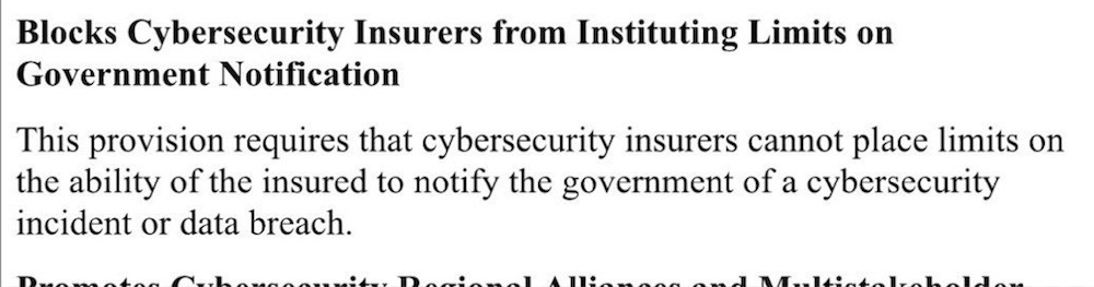 A screenshot from a Mass draft bill that reads: "Blocks Cybersecurity Insurers from Instituting Limits on Government Notification — This provision requires that cybersecurity insurers cannot place limits on the ability of the insured to notify the government of a cybersecurity incident or data breach."