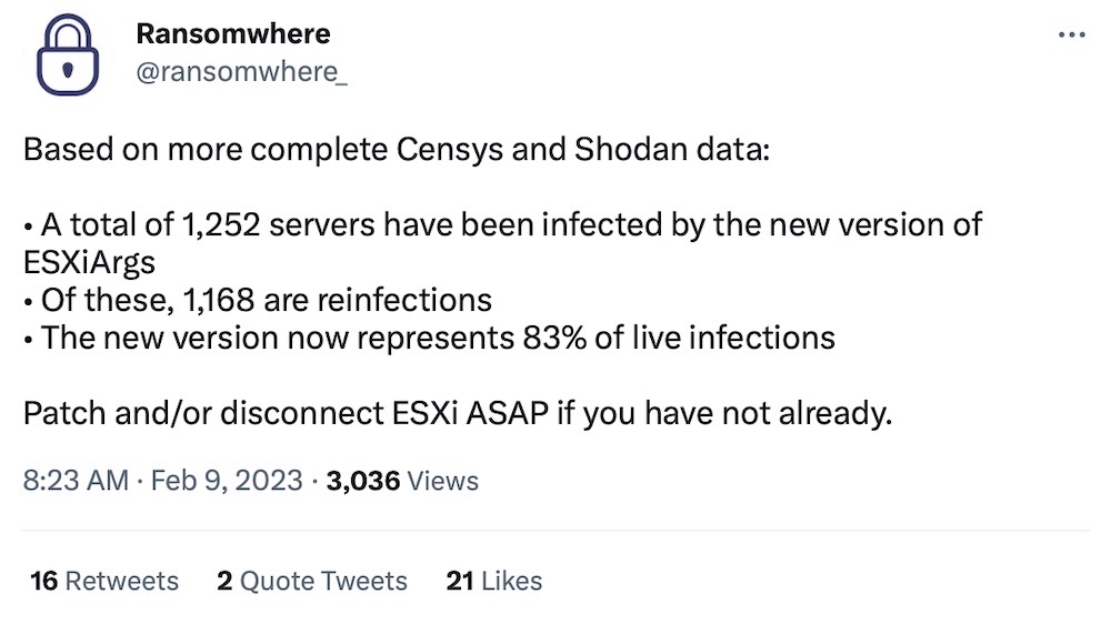 Ransomwhere tweet: "Based on more complete Censys and Shodan data:  • A total of 1,252 servers have been infected by the new version of ESXiArgs • Of these, 1,168 are reinfections • The new version now represents 83% of live infections  Patch and/or disconnect ESXi ASAP if you have not already."