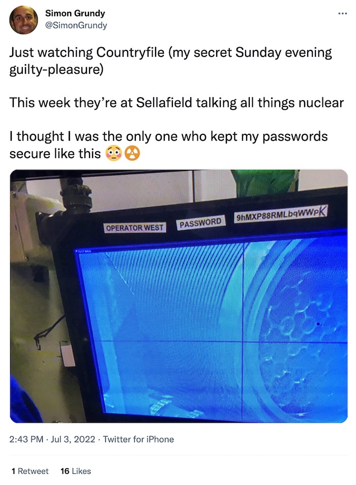 Tweet from Simon Grundy with a screenshot of a BBC TV broadcast that shows a password stuck to the display of a computer at the Sellafield nuclear plant. 