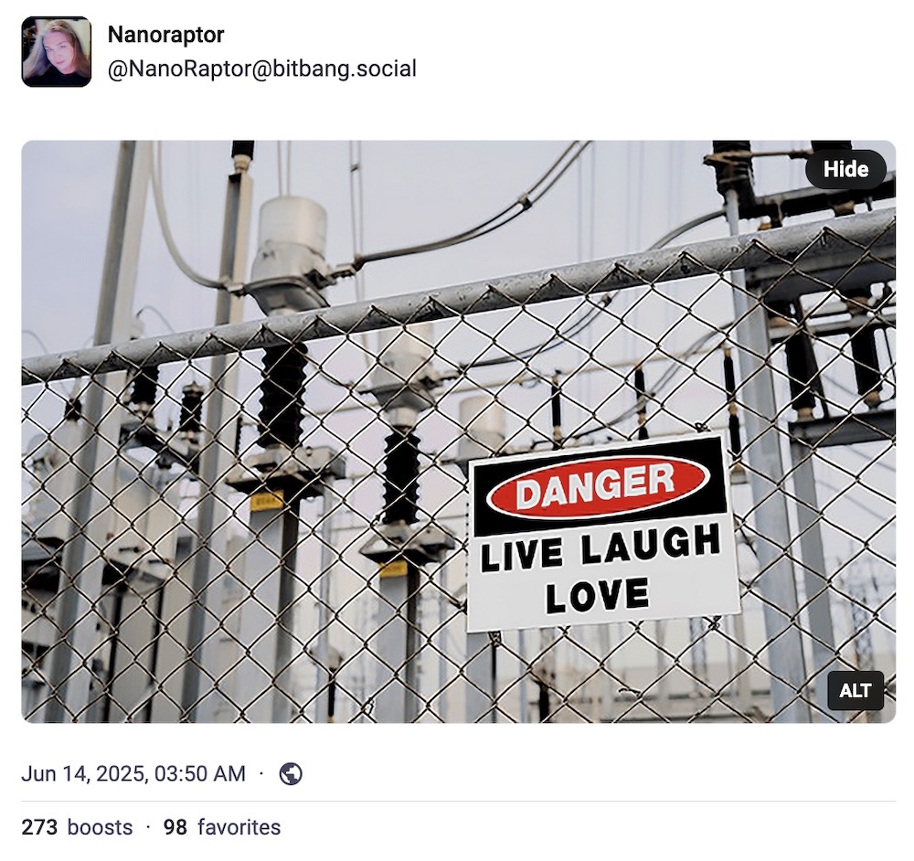 Nanoraptor post, featuring a photo of an electrical substation with a sign: "DANGER: LIVE LAUGH LOVE"