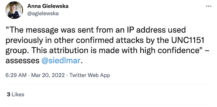 Anna Gielewska tweet: "The message was sent from an IP address used previously in other confirmed attacks by the UNC1151 group. This attribution is made with high confidence, assesses Marcin Siedlarz."