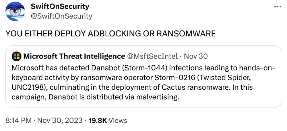 Swift on Security tweet: "YOU EITHER DEPLOY ADBLOCKING OR RANSOMWARE," quoting a Microsoft Threat Intelligence tweet, linking the Cactus ransomware to malvertising.