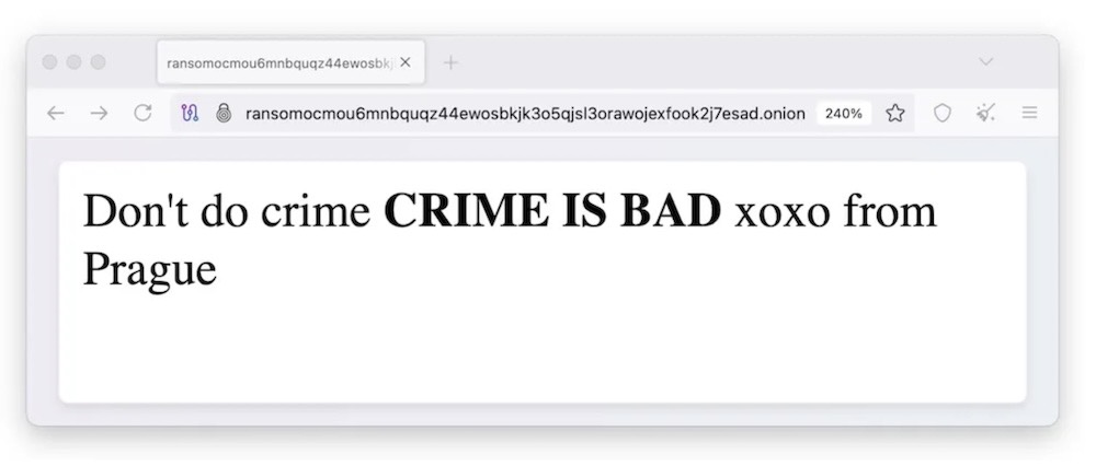 The Everest ransomware gang's dark web leak site in Tor, which reads: "Don’t do crime CRIME IS BAD xoxo from Prague."
